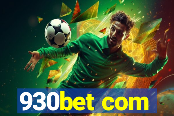 930bet com